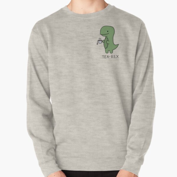 Tea-Rex (Green) Pullover Sweatshirt