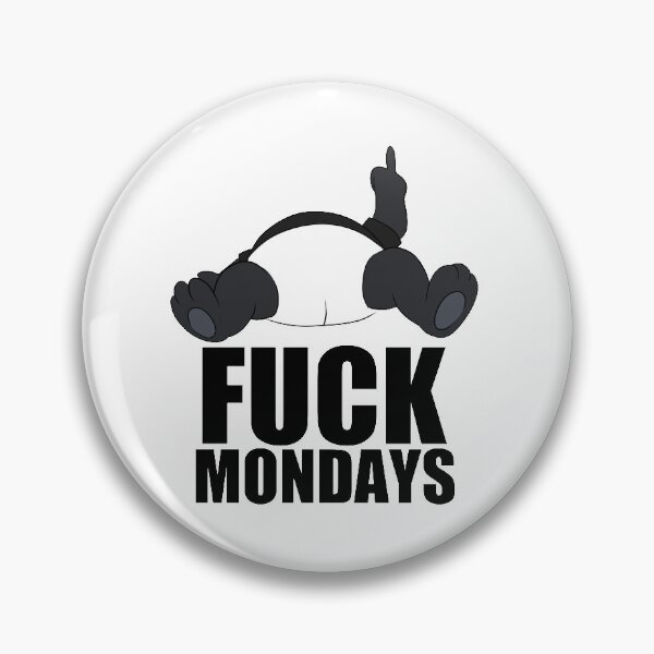 Item preview, Fuck Mondays - Funny Panda designed and sold by BandOfThePand.