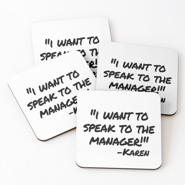 Item preview, I Want To Speak To The Manager - Karen designed and sold by CatMonkStudios.