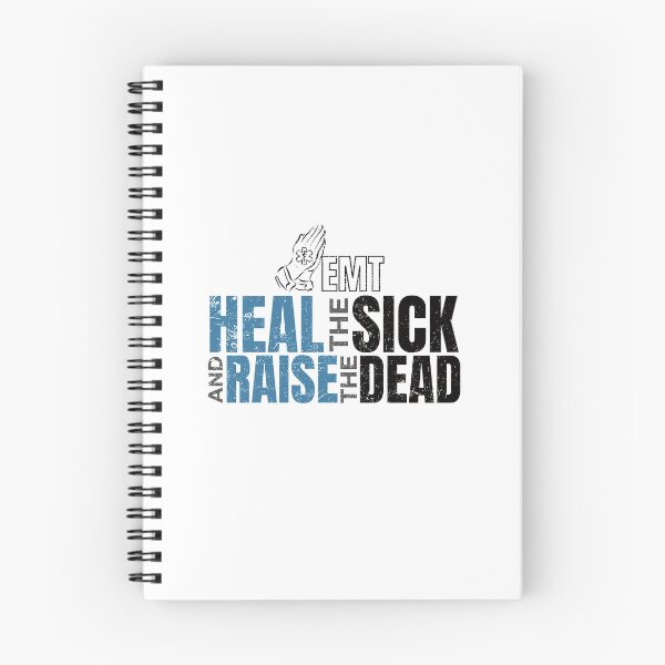 Item preview, Heal the Sick and Raise the Dead for the Christian EMT designed and sold by friendlyspoon.