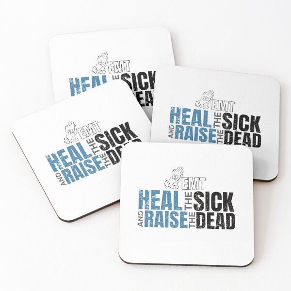 Item preview, Heal the Sick and Raise the Dead for the Christian EMT designed and sold by friendlyspoon.