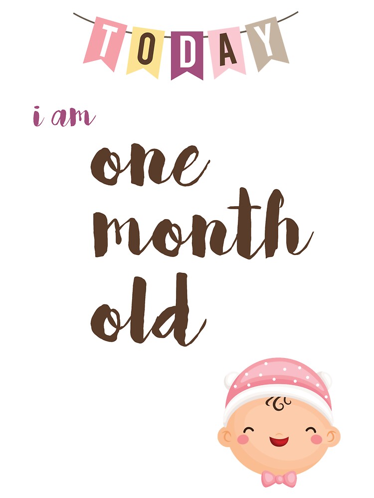 I Am Month Old | stickhealthcare.co.uk