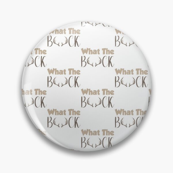 Item preview, WHAT THE BUCK designed and sold by danyc88.