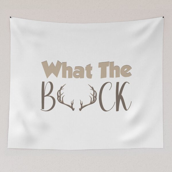 Item preview, WHAT THE BUCK designed and sold by danyc88.
