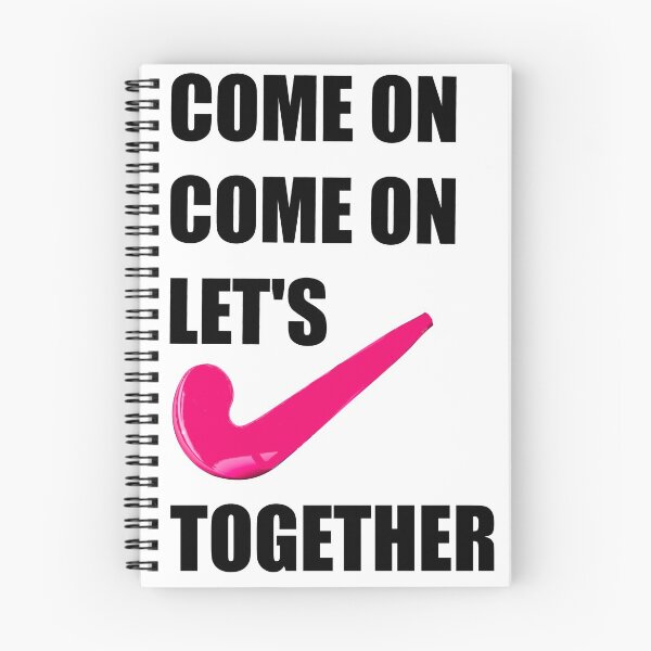 Item preview, Come On, Come On, Let's Stick Together! Funny Field Hockey Slogan! designed and sold by 7tee.