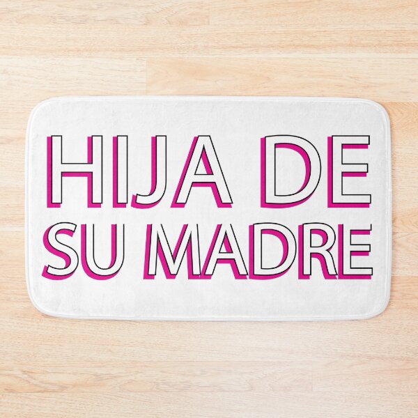 Item preview, Hija de su madre - Funny Mexican Design designed and sold by estudio3e.