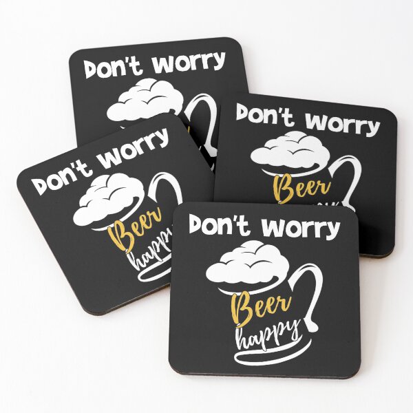 Item preview, Don't Worry Beer Happy designed and sold by Byfab.