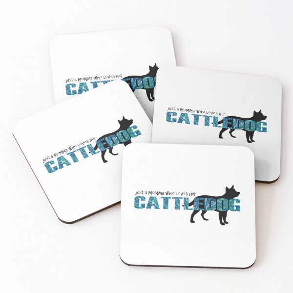 Item preview, Just a Momma Who Loves Her Cattledog - Australian Cattle Dog Blue Red Heeler designed and sold by perryartdesign.