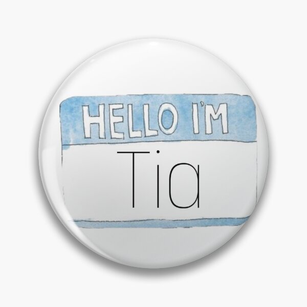 Item preview, Hello I’m Tia designed and sold by KatieASm1th.