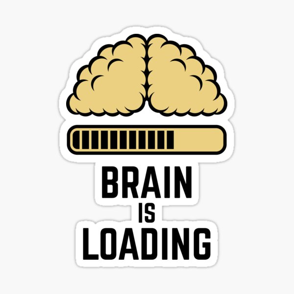 Item preview, Brain Is Loading (Beige) designed and sold by MrFaulbaum.