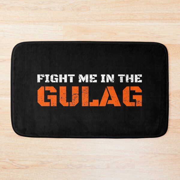 Item preview, Fight me in the Gulag designed and sold by Tdork.