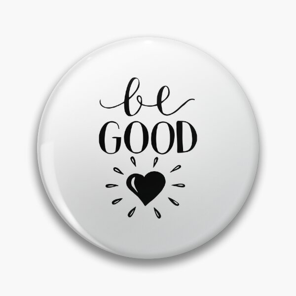 Item preview, Be Good designed and sold by GraceUponGrace.