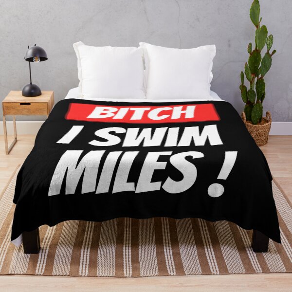 Item preview, Bitch, I Swim Miles - Best Funny Swimmer Gift | Swimming designed and sold by sviatos.