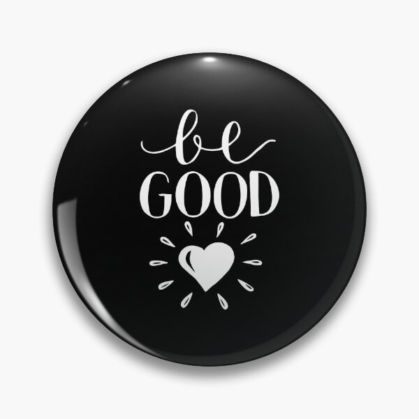 Item preview, Be Good designed and sold by GraceUponGrace.