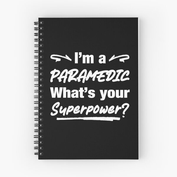Item preview, I am a paramedic - what's your superpower? Gift idea designed and sold by Lenny Stahl.