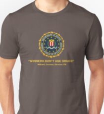 Winners Don't Use Drugs Unisex T-Shirt
