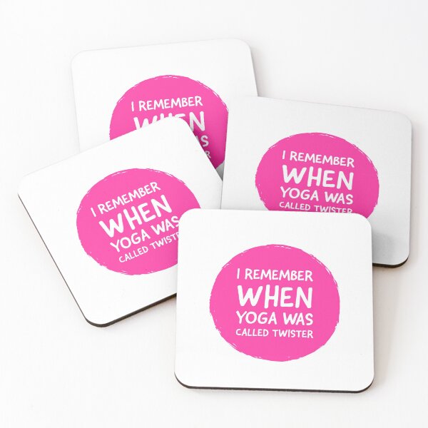 Item preview, I REMEMBER WHEN YOGA WAS CALLED TWISTER - YOGA- QUOTES  designed and sold by Tropical Blood.