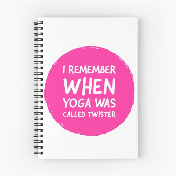 Item preview, I REMEMBER WHEN YOGA WAS CALLED TWISTER - YOGA- QUOTES  designed and sold by Tropical Blood.