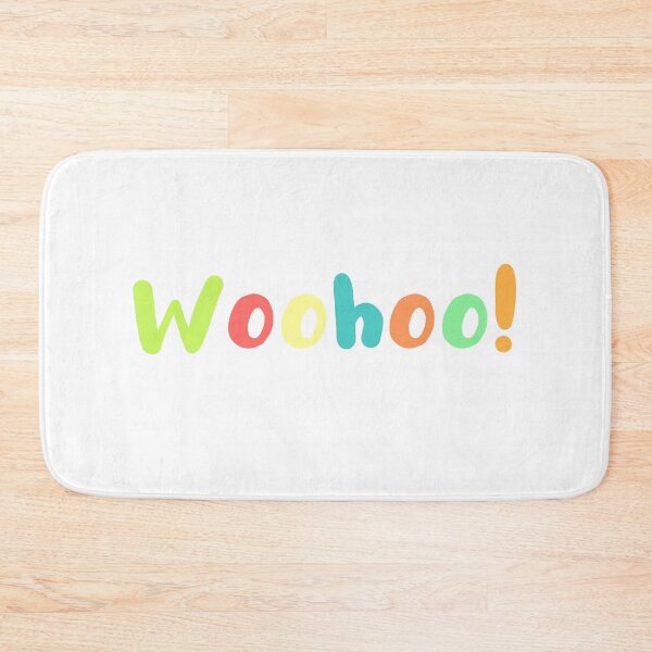 Item preview, Wohoo! quote designed and sold by CoolThingss.