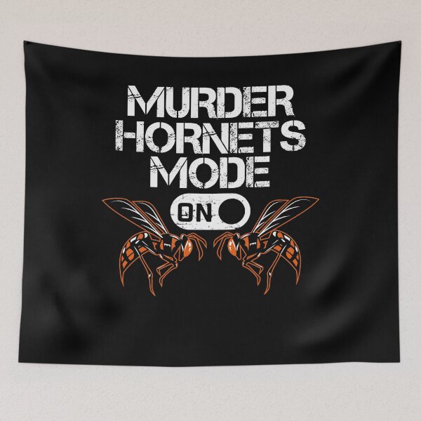 Item preview, Murder Hornets Mode On designed and sold by jonawillian.