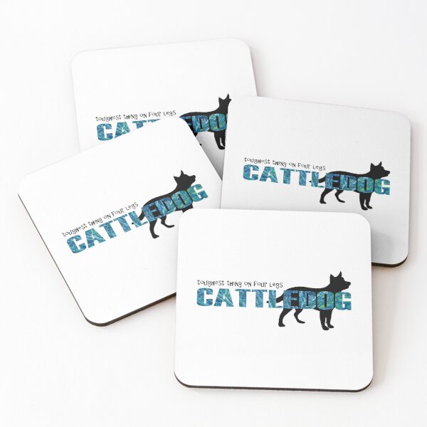 Item preview, Toughest Thing on Four Legs - Australian Cattle Dog Blue Red Heeler designed and sold by perryartdesign.