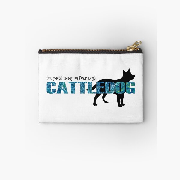 Item preview, Toughest Thing on Four Legs - Australian Cattle Dog Blue Red Heeler designed and sold by perryartdesign.