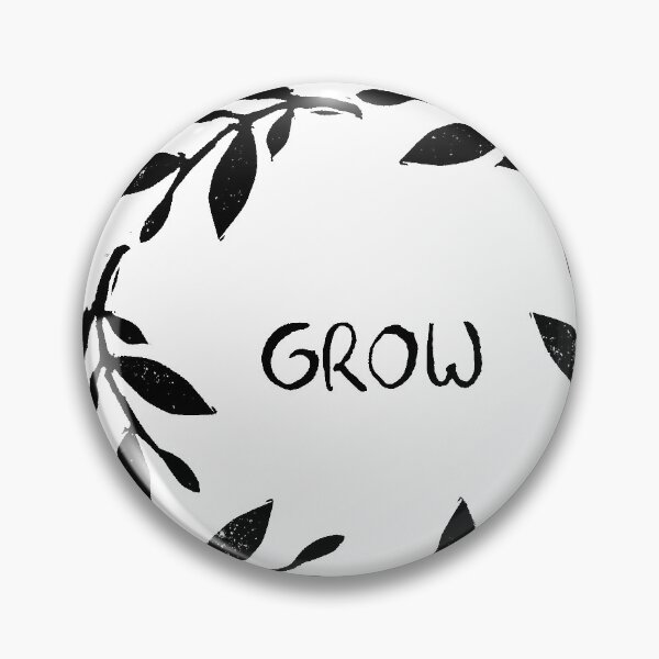 Item preview, Grow, develop, flourish, bloom...  designed and sold by emporiumjulium.