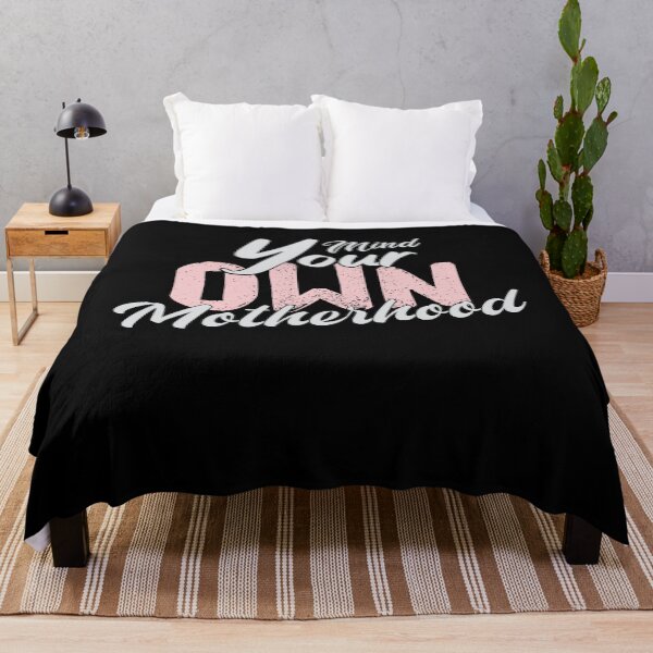 Item preview, Mind Your Own Motherhood Funny Sassy Cute Gift designed and sold by Tee-md93.
