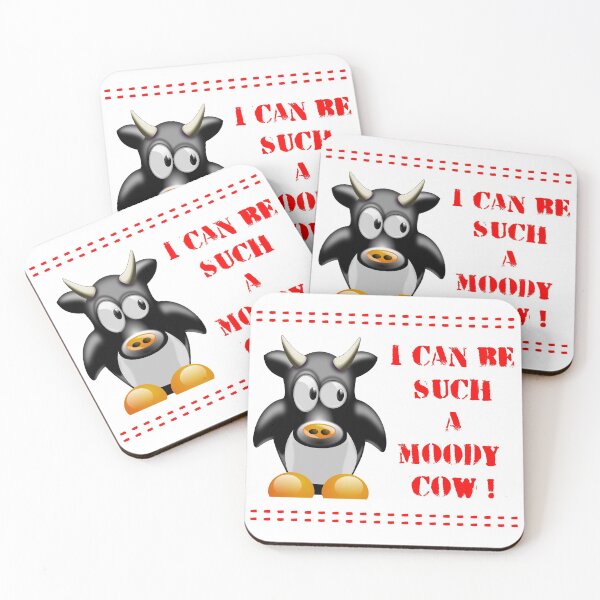 Item preview, I Can be such a moody cow funny design designed and sold by luvvvvvit.