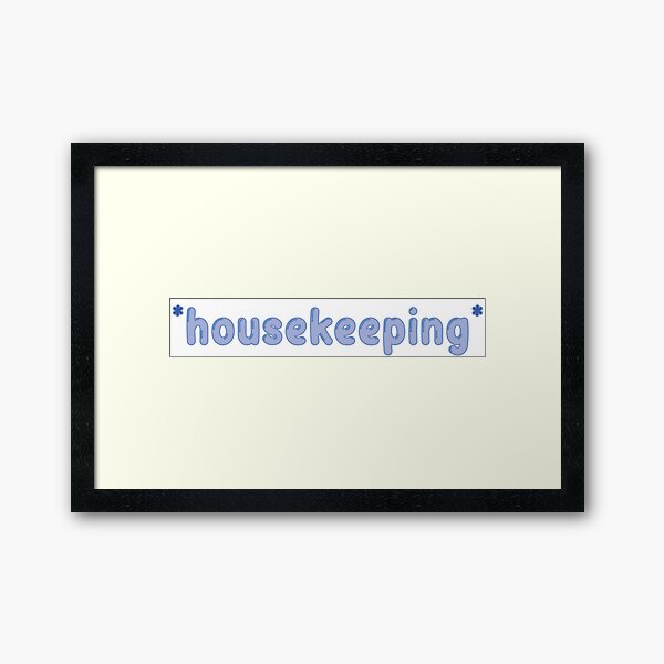 Item preview, Housekeeping designed and sold by pdiddy10.