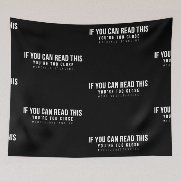Item preview, if you can read this youre too close, Popular Meme Speech designed and sold by mekx.
