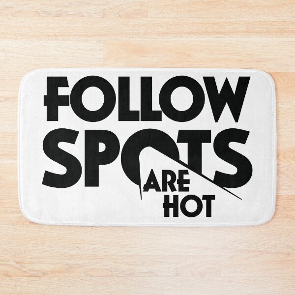 Item preview, Follow Spots are Hot designed and sold by callmeberty.