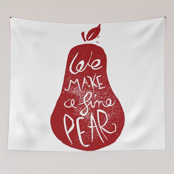 Item preview, WE MAKE A FINE PEAR, Love gift, Red love designed and sold by emporiumjulium.