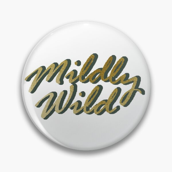 Item preview, Mildly Wild- Text gold  designed and sold by maryhop.