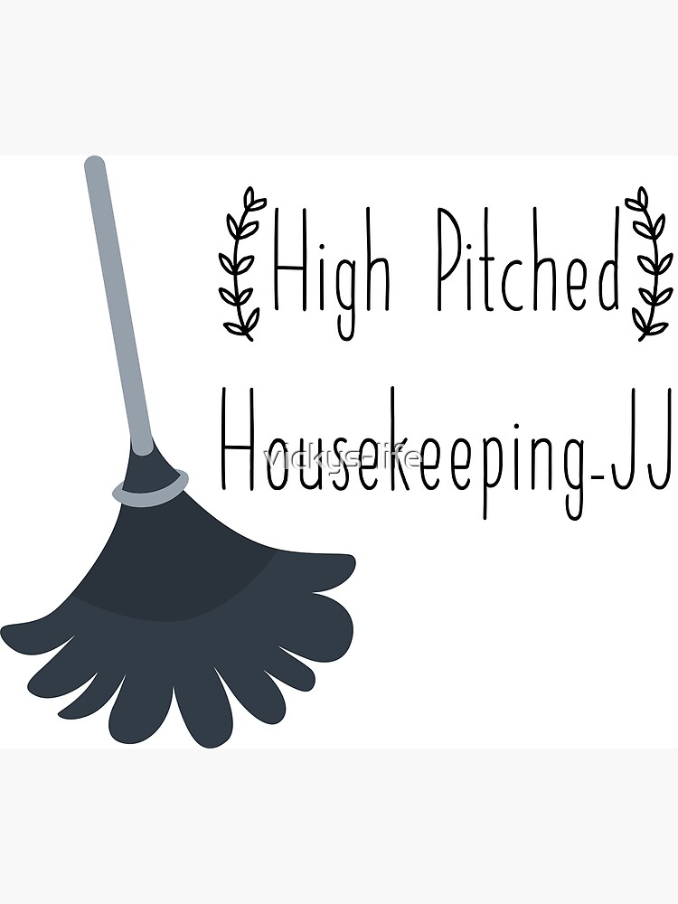 "housekeeping jj quote outer banks" Poster by vickyslife Redbubble