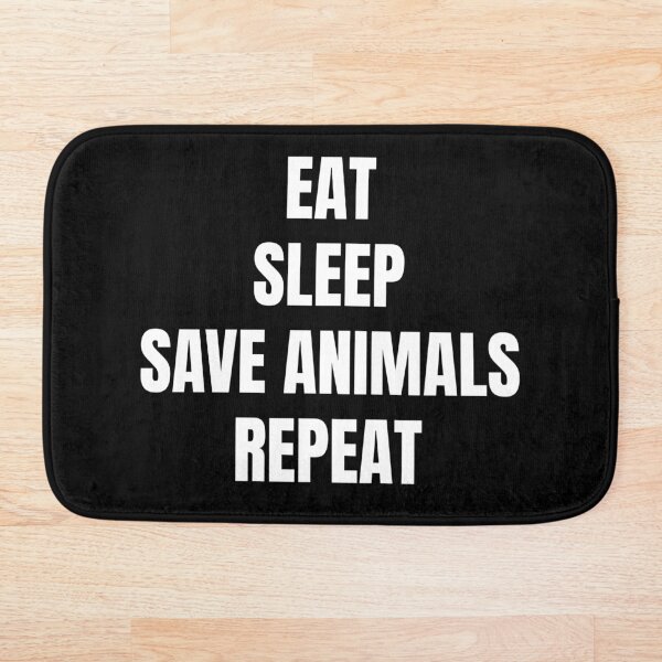 Aperçu de l'œuvre Manger Dormir Sauver les Animaux Répéter créée et vendue par EarlessPierre.
