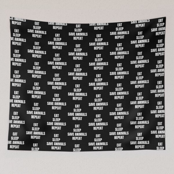 Item preview, Eat Sleep Save Animals Repeat designed and sold by EarlessPierre.