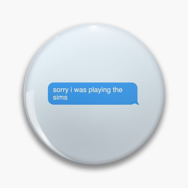 Item preview, Sorry i was playing the sims chat text chat designed and sold by Wemakeshirts.