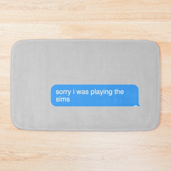 Item preview, Sorry i was playing the sims chat text chat designed and sold by Wemakeshirts.