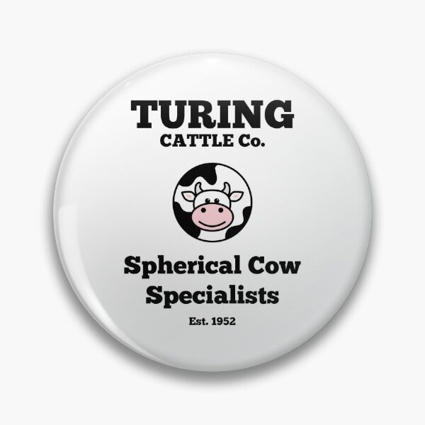 Item preview, Turing Cattle Co. Spherical Cow Specialists designed and sold by ilexdesigns.