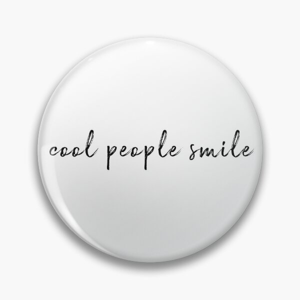 Artikelvorschau, Cool People Smile entworfen und verkauft von Alexa1G.