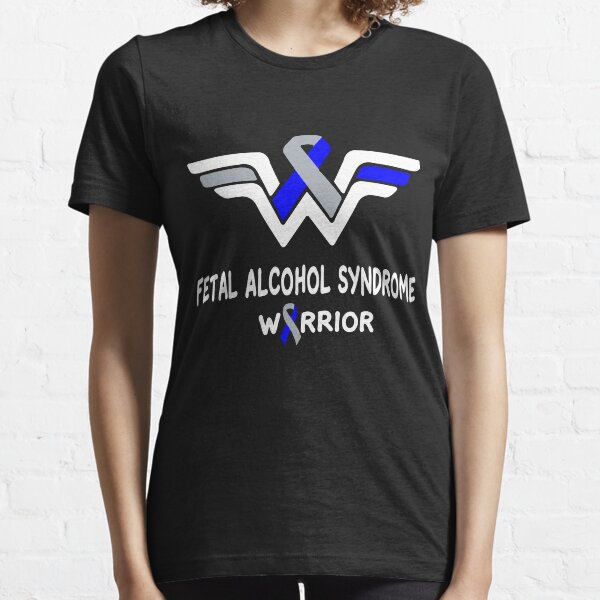 Fetal Alcohol Syndrome Awareness Warrior Support Survivor Blue & Silver Ribbon Gifts Essential T-Shirt