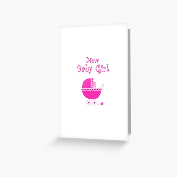 New Baby Girl card Greeting Card