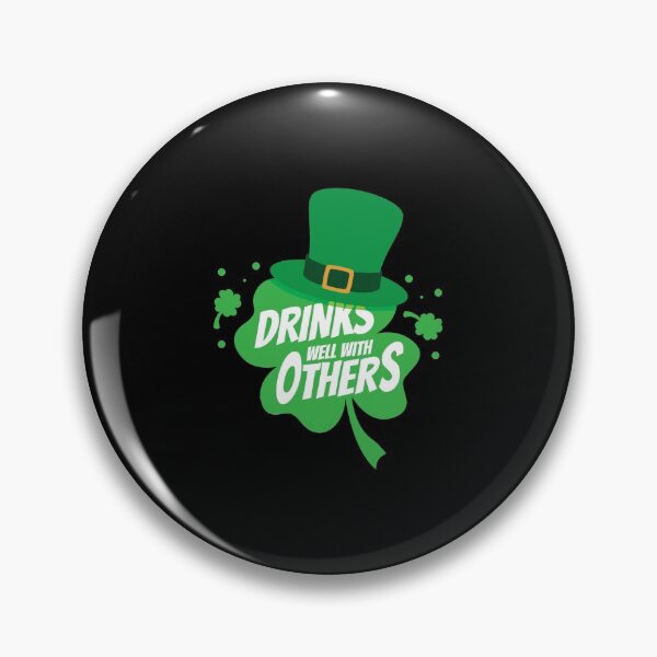 Item preview, Drinks Well With Others Funny Sarcastic Clover Gift designed and sold by haselshirt.