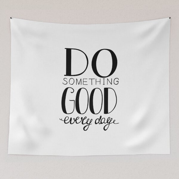Item preview, Do Something Good Every Day designed and sold by GraceUponGrace.
