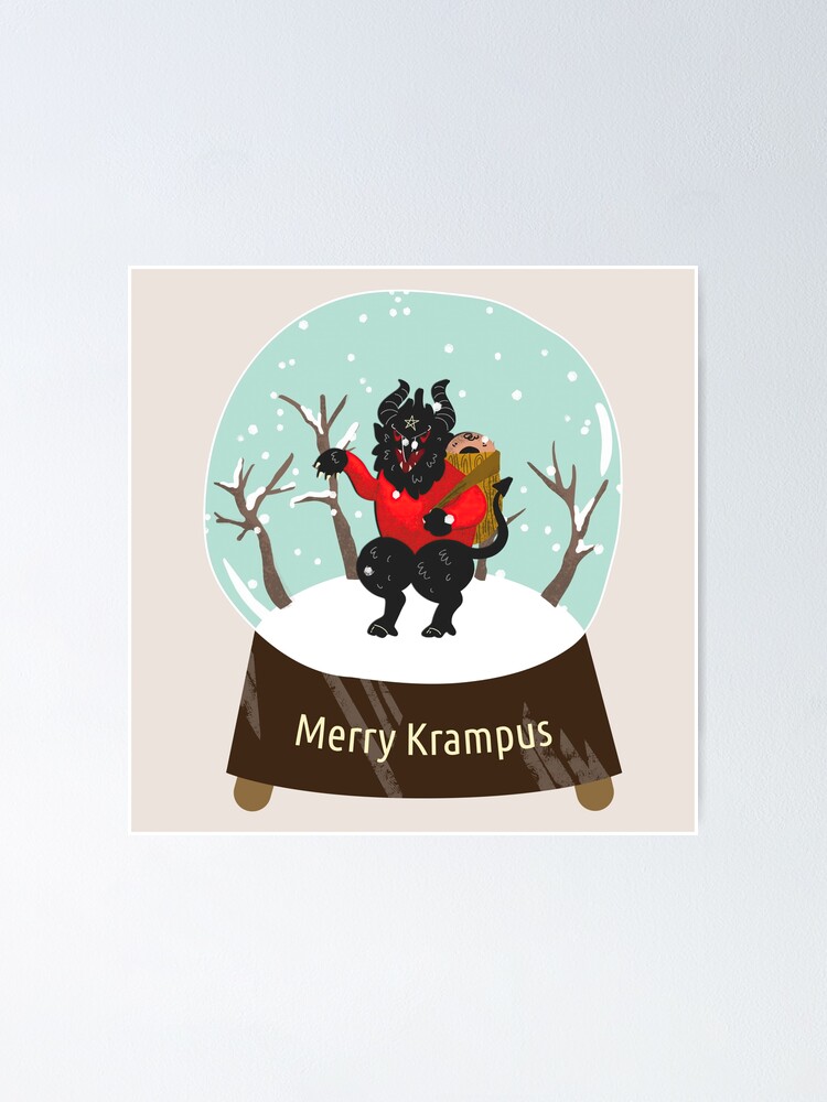 "Merry Krampus snow globe." Poster for Sale by PrintPit Redbubble