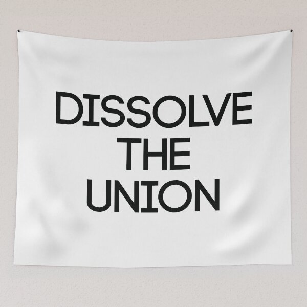 Item preview, DISSOLVE THE UNION, Scottish Independence Slogan designed and sold by MacPean.