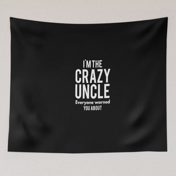 Item preview, Uncle - I'm The Crazy Uncle - Uncle for Men - Uncle Gift - Uncle - Husband Gift - Crazy Brother - Funny gift for Men - father's day gift  designed and sold by Chamssou.