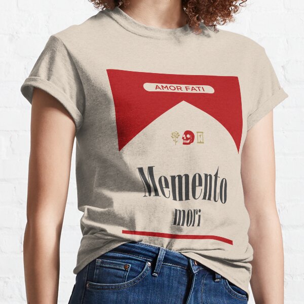 Amor Fati Memento Mori Unisex T-Shirt Classic T-Shirt