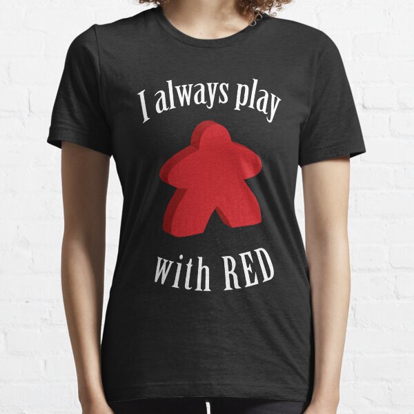 Item preview, I Always Play with Red Meeple Board Game Design designed and sold by shadowisper.